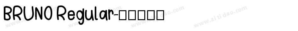 BRUNO Regular字体转换
